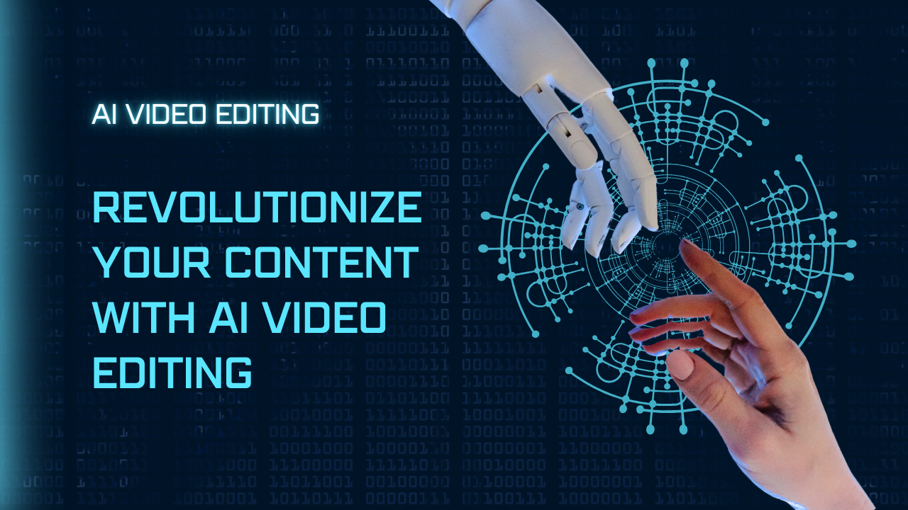 AI video editing